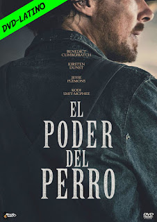 EL PODER DEL PERRO – THE POWER OF THE DOG – DVD-5 – DUAL LATINO – 2021 – (VIP)