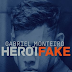 Gabriel Monteiro – Herói Fake