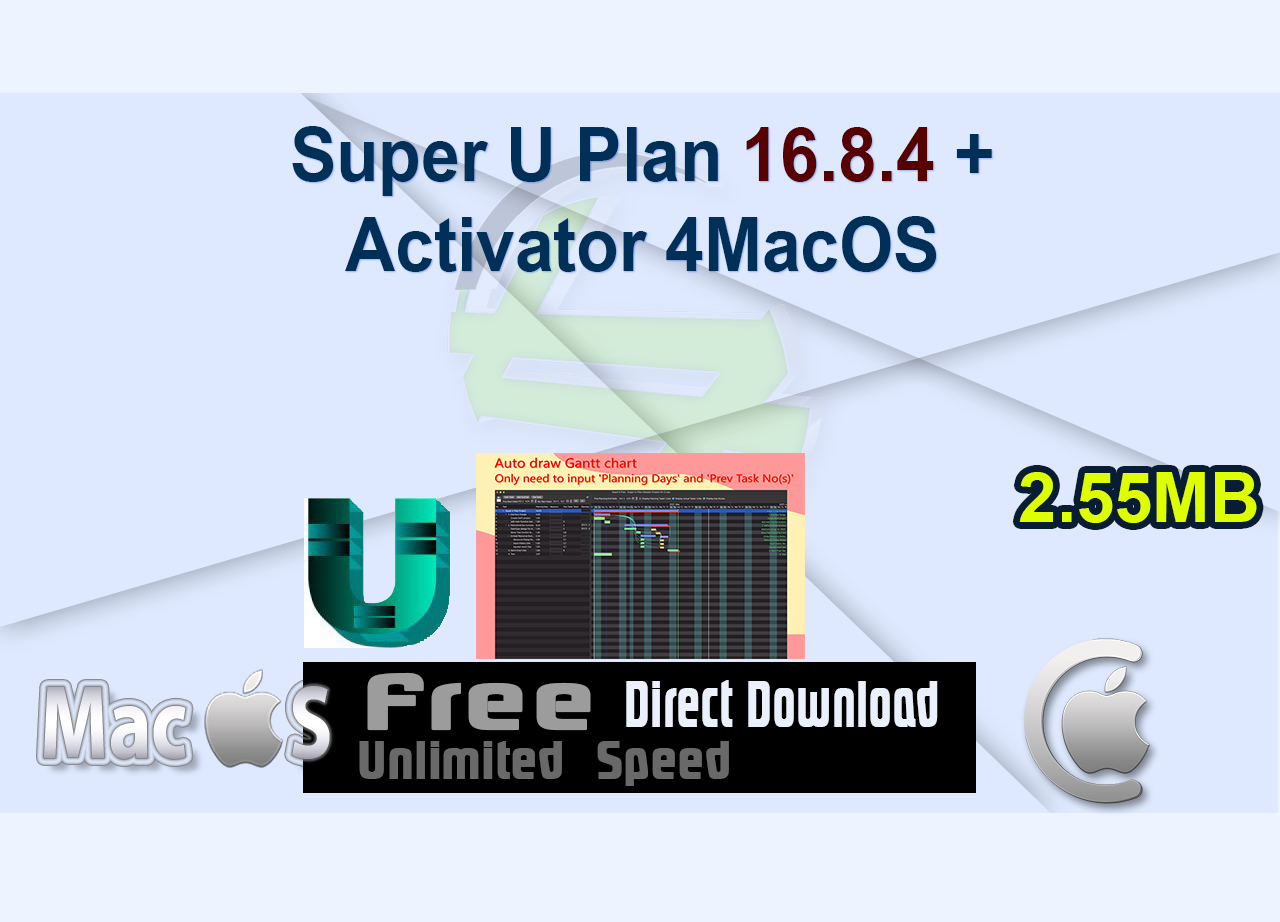 Super U Plan 16.8.4 + Activator 4MacOS