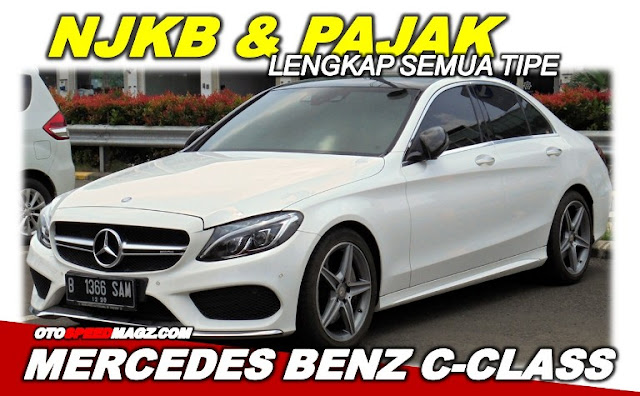 daftar-njkb-biaya-pajak-mobil-mewah-mercedes-benz-terbaru