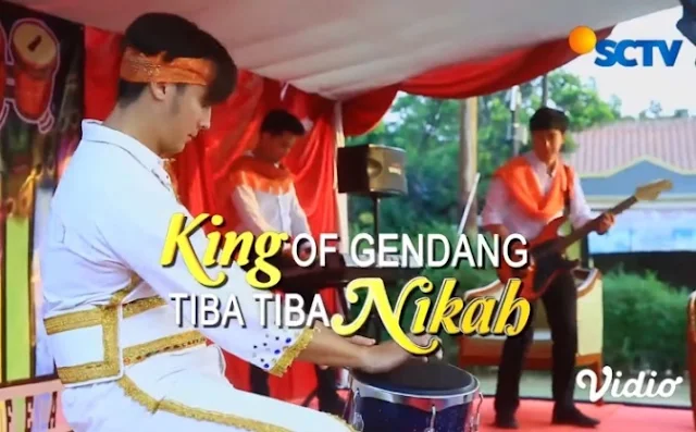 Nama Pemain FTV King Of Gendang Tiba Tiba Nikah SCTV