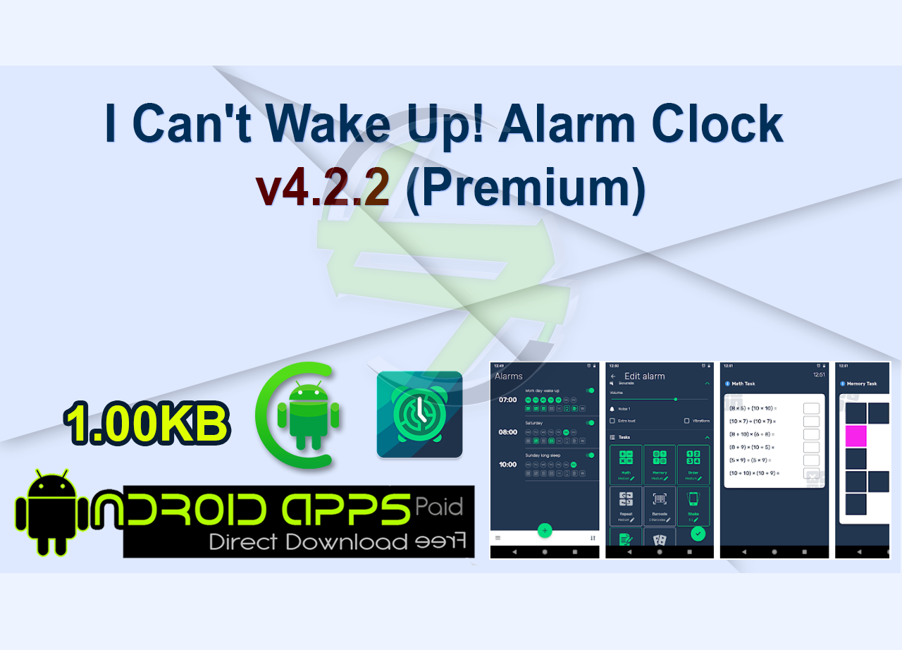 I Can’t Wake Up! Alarm Clock v4.2.2 (Premium)