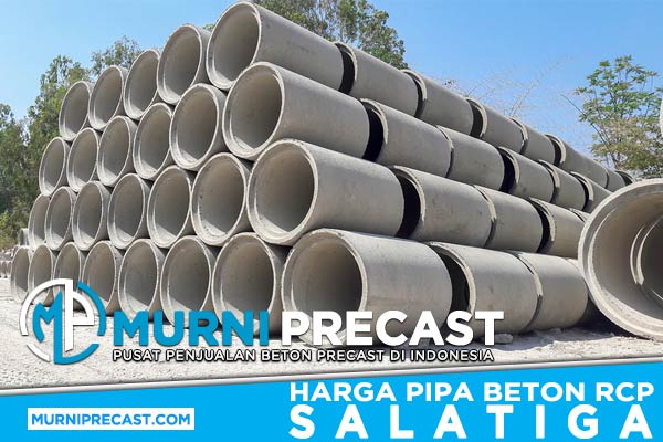 Harga Pipa Beton RCP Salatiga