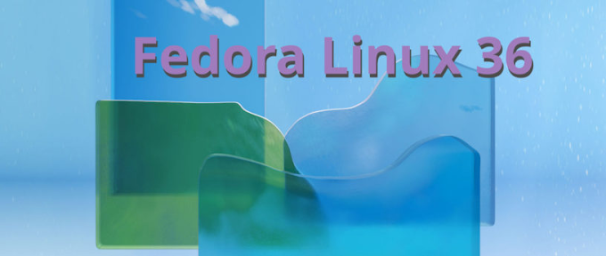 Anunciando o Fedora Linux 36 (lançado)
