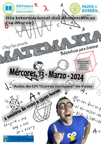 "MATEMAXIA" con O Mago Paco - Día Internacional das Matemáticas