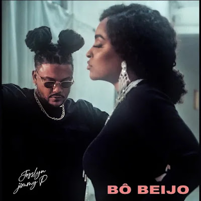 Josslyn - Bô Beijo (feat. Jimmy P) |Download Mp3, baixar josslyn, imagem de josslyn, bô beijo josslyn, imagem jimmy p, marizolanews, 2021, afro pop, portugal