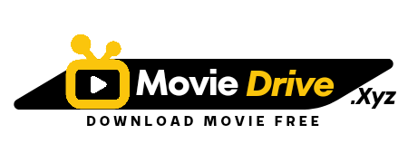 MovieDrive.Xyz || Best  Free Movie Download Hub