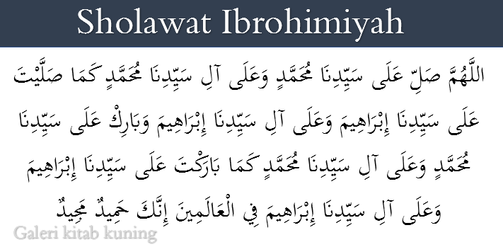 Teks Bacaan Sholawat Ibrahimiyah, Arab, Latin dan Artinya-Lengkap Dengan Keutamaannya