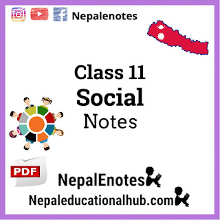 Class 11 Social Notes 2078