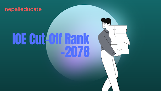 IOE Cut-off Rank - 2078