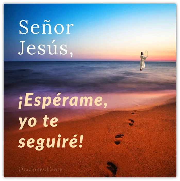 Oración a Jesús para ser como Él - Oración Principal