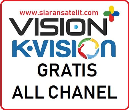 K Vision Gratis All Chanel di tahun 2022