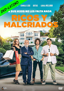 RICOS Y MALCRIADOS – SPOILED BRATS – DVD-5 – DUAL LATINO – 2021 – (VIP)