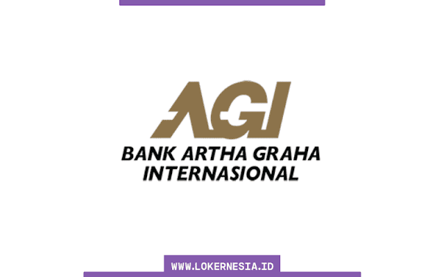 Lowongan Kerja Bank Artha Graha Internasional Oktober 2022
