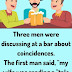 Three men were discussing at a bar