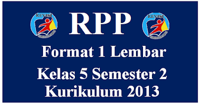 RPP 1 Lembar K13 Kelas 5 Semester 2 Lengkap