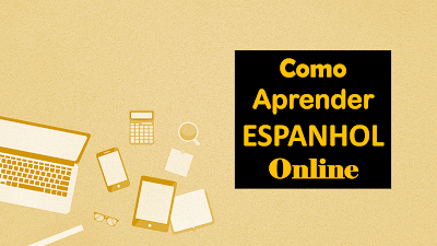 Como aprender espanhol online