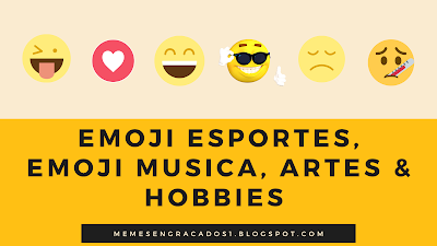 Emoji esportes - emoji musica, artes e hobbies