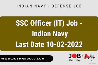 SSC Officer (IT) Job - Indian Navy Recruitment 2022