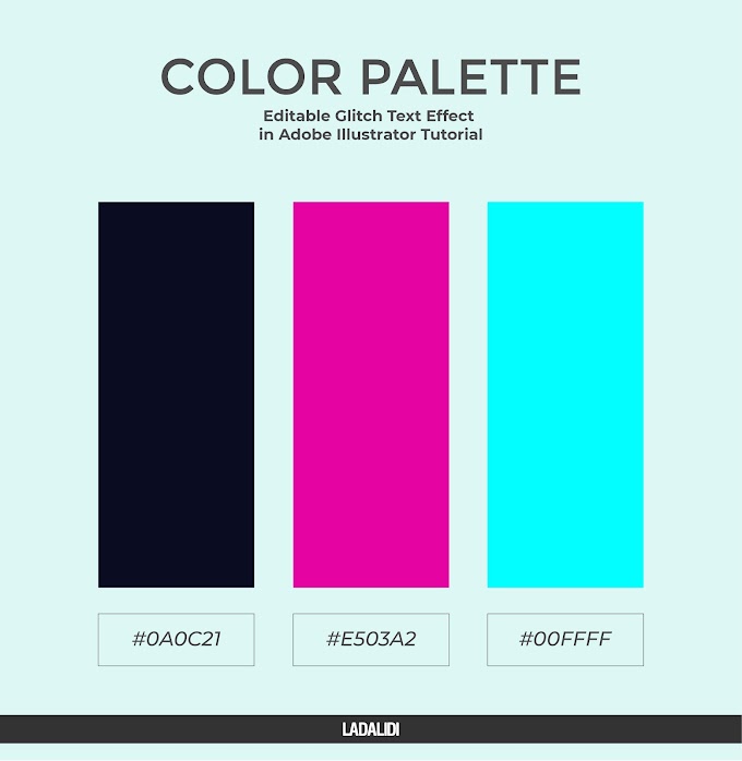 Color Palette for Editable Glitch Text Effect in Adobe Illustrator Tutorial