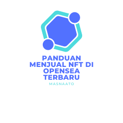 Panduan Menjual NFT Di OpenSea Terbaru