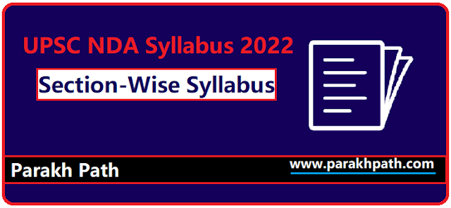 Detailed Section-Wise UPSC NDA Syllabus