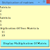 Write a visual basic program to find the multiplication of two matrixes
