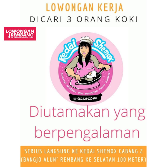 Lowongan Kerja 3 Koki Kedai Shemox Rembang