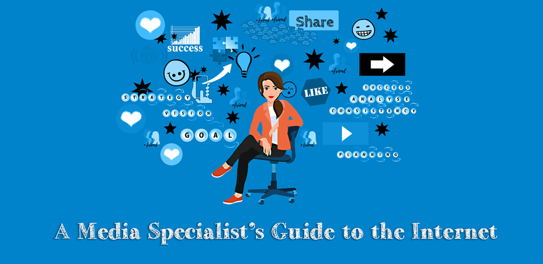 A Media Specialist's Guide to the Internet