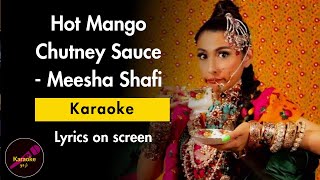Hot Mango Chutney Sauce Lyrics