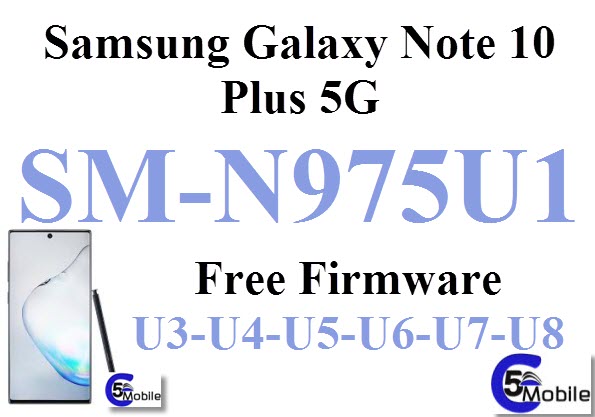 Galaxy Note 10  SM-N975U1 nu rom download-nu-nu-mar-aug-nu-samsung galaxy s sm firmware plus-update-usa-eng-pie-options