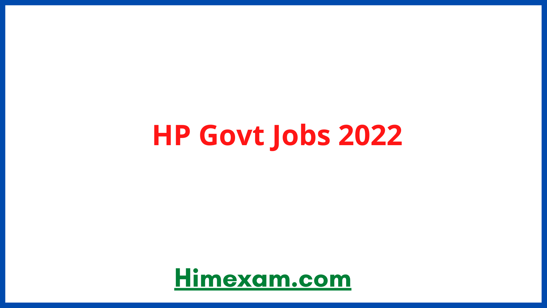 HP Govt Jobs 2022