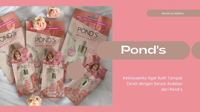 https://www.stafana.com/2022/03/kebiasaan-agar-kulit-tampak-cerah-dengan-ponds.html