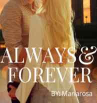 Read Novel Always and Forever by Mariarosa Full Episode