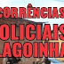 OCORRÊNCIAS POLICIAIS DE ALAGOINHAS E REGIÃO DESTA SEGUNDA-FEIRA (23/09)