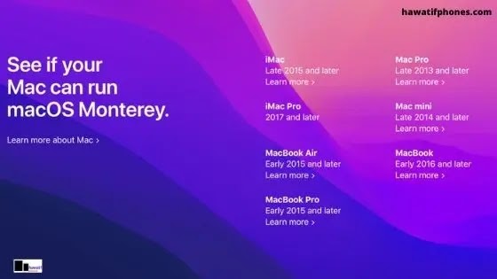 macOS 12 Monterey: ميزات جديدة ، التوافق ، تاريخ الإصدار