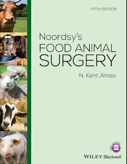 Noordsy’s Food Animal Surgery, 5th Edition