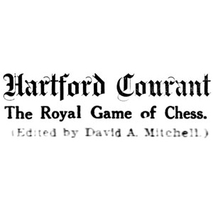 Chess Column: Royal Game of Chess by David Andrew Mitchell, Hartford Courant, Hartford, Connecticut