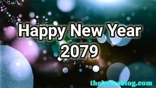 Happy New Year 2079 Wishes Images, Quote, SMS, GIF Images and Whats app Messages