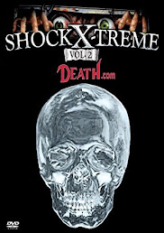 SHOCK X TREME  VOL 2   DEATH.COM  2006