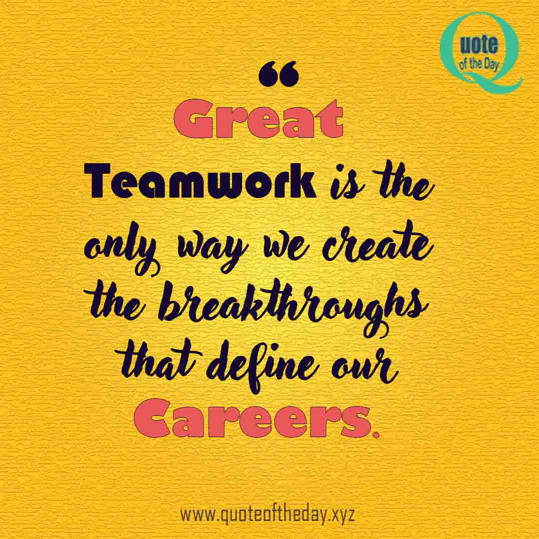 Teamwork and Respect quotes