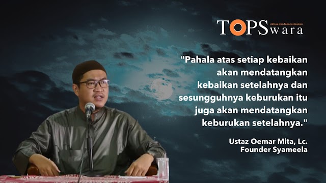 Ustaz Oemar Mita Jelaskan Dua Jenis Taubat