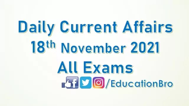 daily-current-affairs-18th-november-2021-for-all-government-examinations