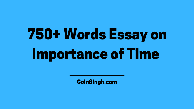 750+ Words Essay on Importance of Time