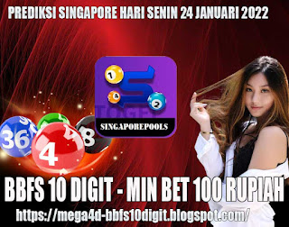 PREDIKSI SINGAPORE HARI SENIN 24 JANUARY 2022