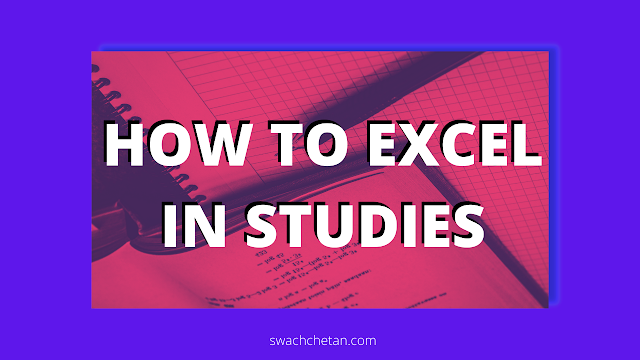 excel in studies