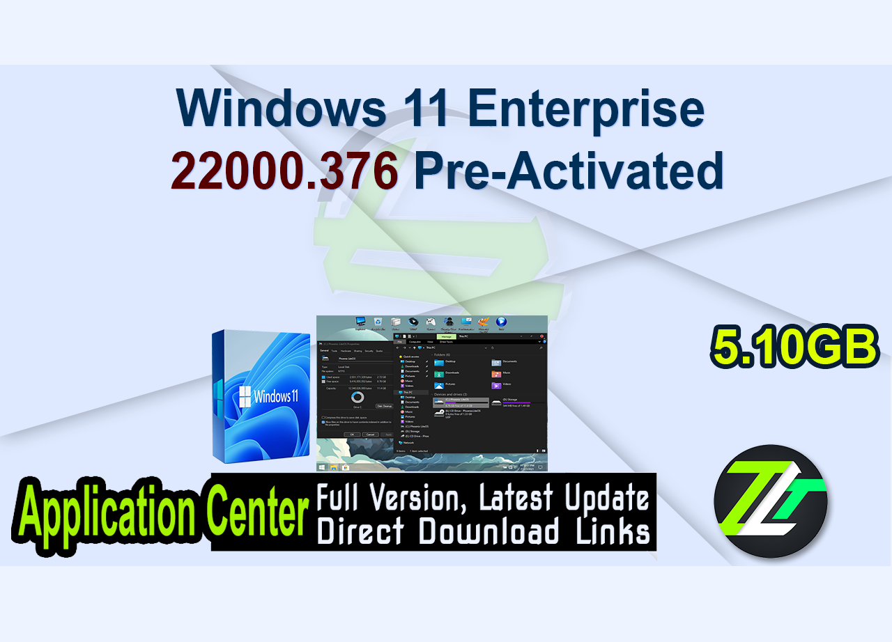 Windows 11 Enterprise 22000.376 Pre-Activated