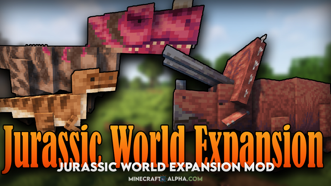 Jurassic World Expansion Mod 1.16.5 (Ancient Creatures, Dinosaurs)