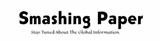 Smashing Paper | Provides Smashing Headlines About The Globe