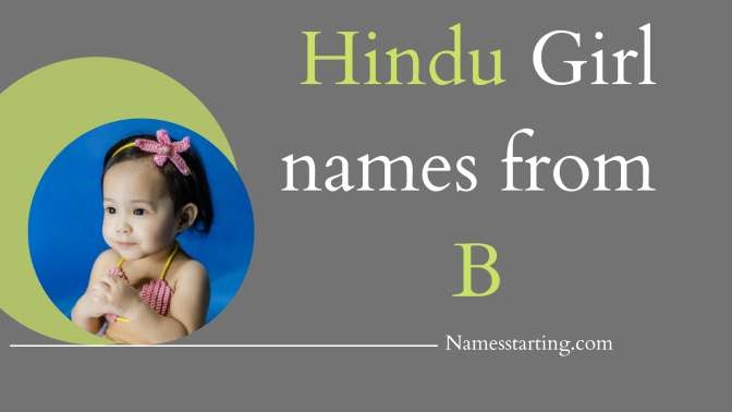 Latest 2024 ᐅ B letter names for girl Hindu